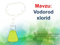 8-sinf Vodorod xlorid mavzusida taqdimot
