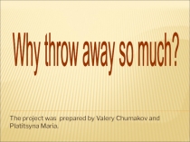 Проект по английскому языку на тему: Загрязнение окружающей среды