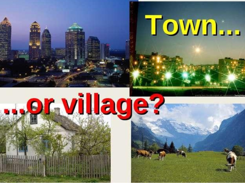 Плюсы минусы жизни в городе на английском. Город и деревня. Тема город и село. Город и село презентация. Сравнение жизни в городе и деревне.