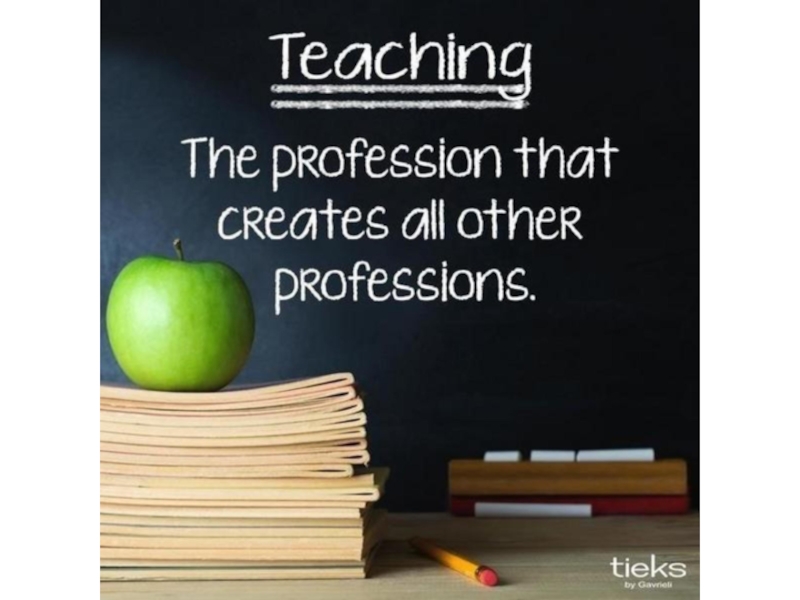 Презентация Презентация к уроку профессия-учитель