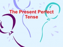 Презентация по английскому языку Специальные вопросы в настоящем совершенном времени