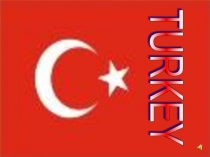 Презентация по английскому языку к уроку Turkey