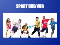 Презентация к открытому уроку в 5 классе на тему Спорт и мы