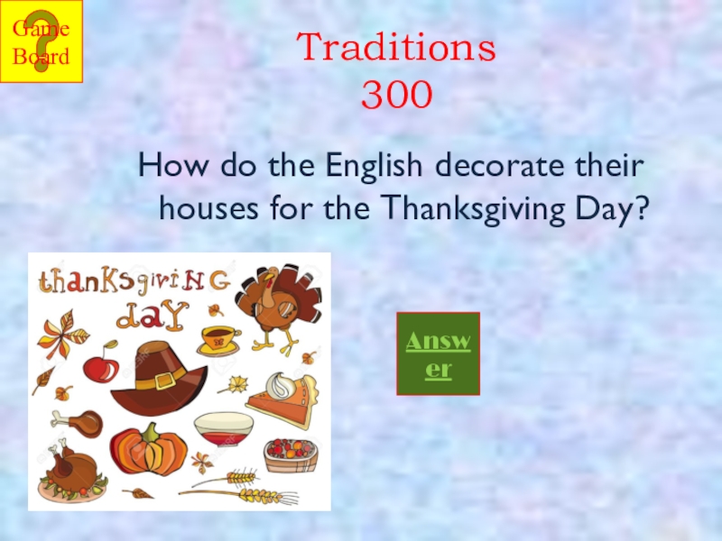 3 month holidays. Thanksgiving Day traditions. English Holidays and traditions. English year Верещагина. Holidays and traditions английский язык задания.