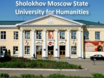 Презентация по английскому языку на тему  О МГОПУ им. Шолохова