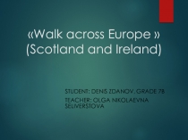 Презентация по английскому языку на тему Пешком по Европе (7 класс)