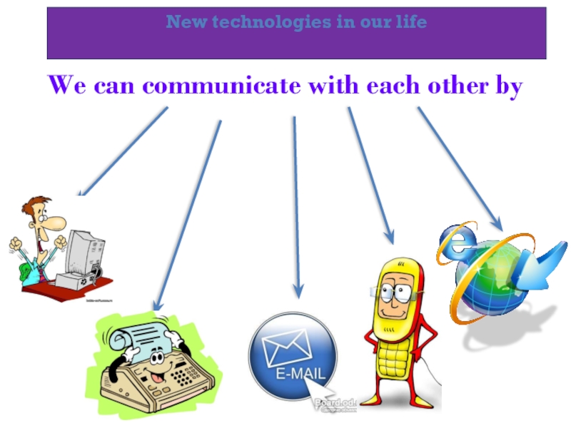 We can communicate. Computers in our Life презентация. Презентация на тему Internet in our Life. Modern Life презентация. Презентация по английскому языку тема компьютер.