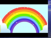 Презентация к занятию Путешествие по радуге