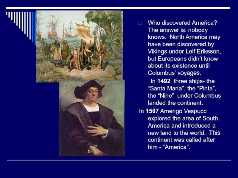 Who is discovered america. Who discovered America. Who was America discovered by. Who discovered America ответ. Who discovered America?перевод.