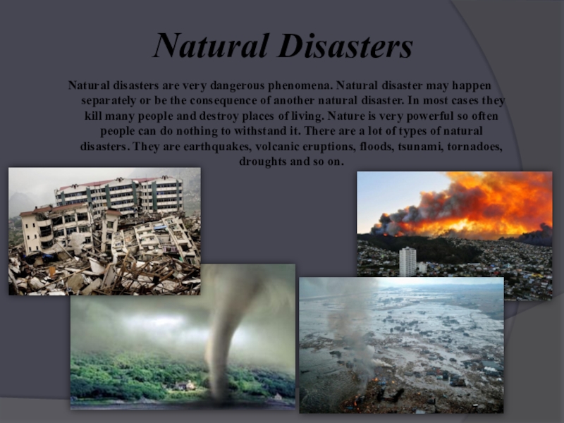 Natural disasters презентация