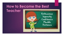 How to become a great teacher
