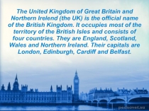 Презентация по английскому языку Соединенное Королевство Великобритании и Северной Ирландии.