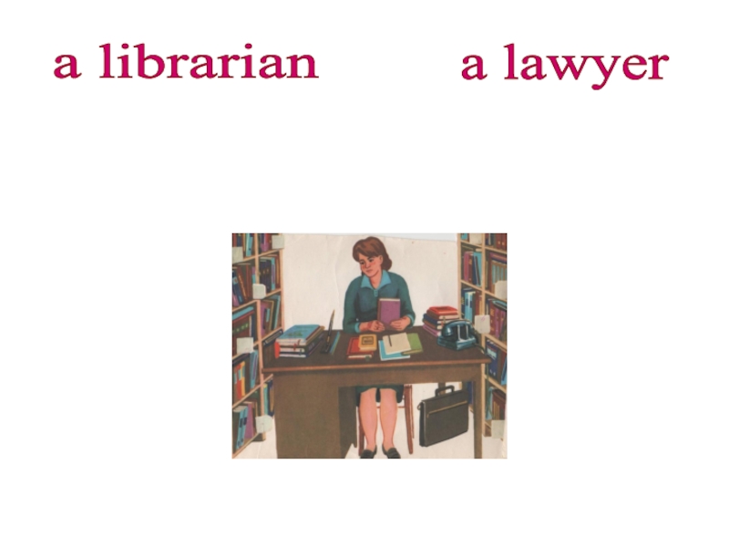 a librariana lawyer