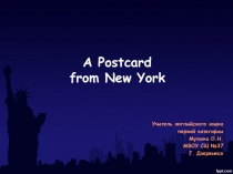 Презентация по английскому языку A letter from New York (7 класс)