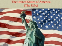 Презентация по английскому языку на тему: США.