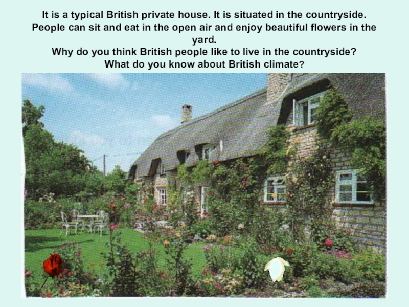 Typical british. Typical British House. Typical Britain. Презентация British tradition of Housing .typical British Homes. Typical American House презентация.