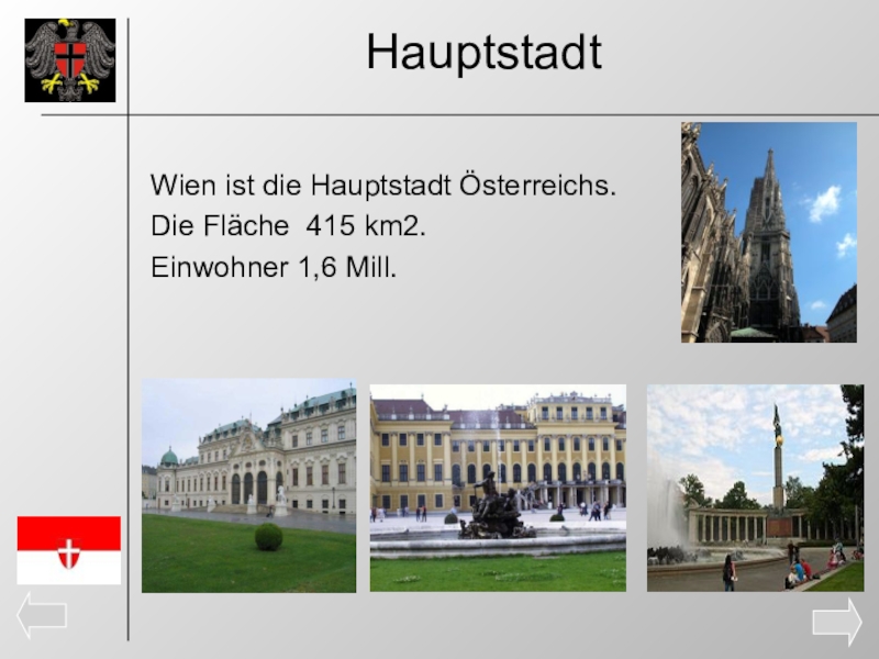 Die hauptstadt von ist. Австрия презентация на немецком языке. Презентация про Вену Австрия на немецком. Австрия достопримечательности по немецки. Достопримечательности Австрии на немецком.