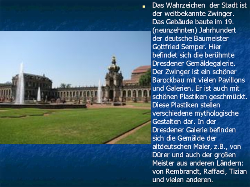 Das ist stadt. Достопримечательности Германии Zwinger конспект. Was ist das bekannteste Wahrzeichen von München ответ. Wahrzeichen. Wahrzeichen перевод.