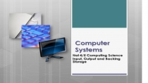 Презентация по информатику на тему Computer Systems