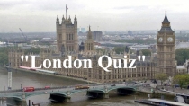 Викторина по английскому язку на тему Лондон