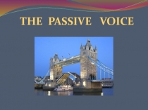 Презентация по английскому языку Пассивный залог