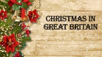 Презентация по английскому языку в 3 классе на тему Рождество в Великобритании