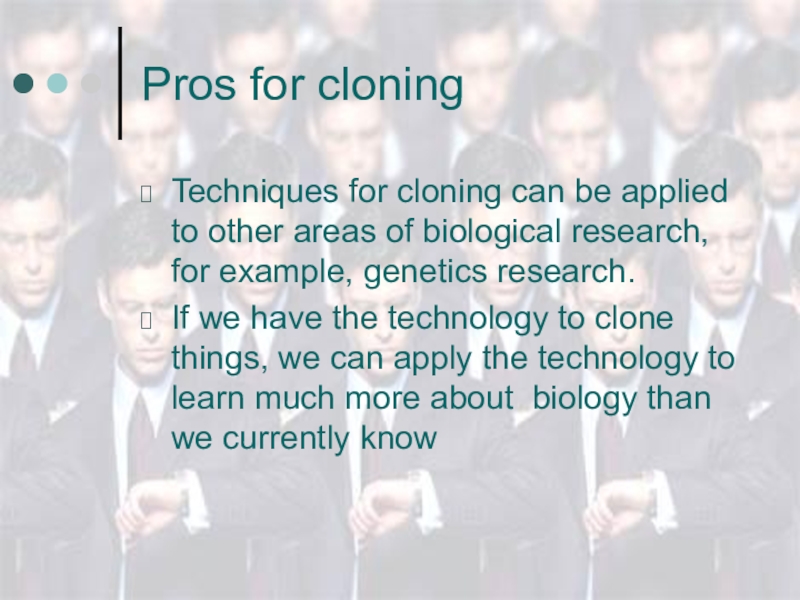 Реферат: Human Cloning Essay Research Paper The benefits