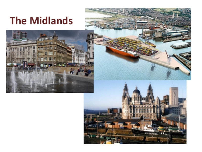The Midlands