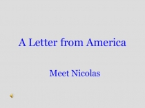 Презентация по английскому языку Письмо из Америки (3 класс по учебнику М.З. Биболетовой)