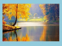 Презентация по ознакомлению с окружающим миром на тему Золотая Осень