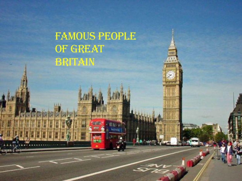 Реферат На Тему Знаменитые Люди Великобритании