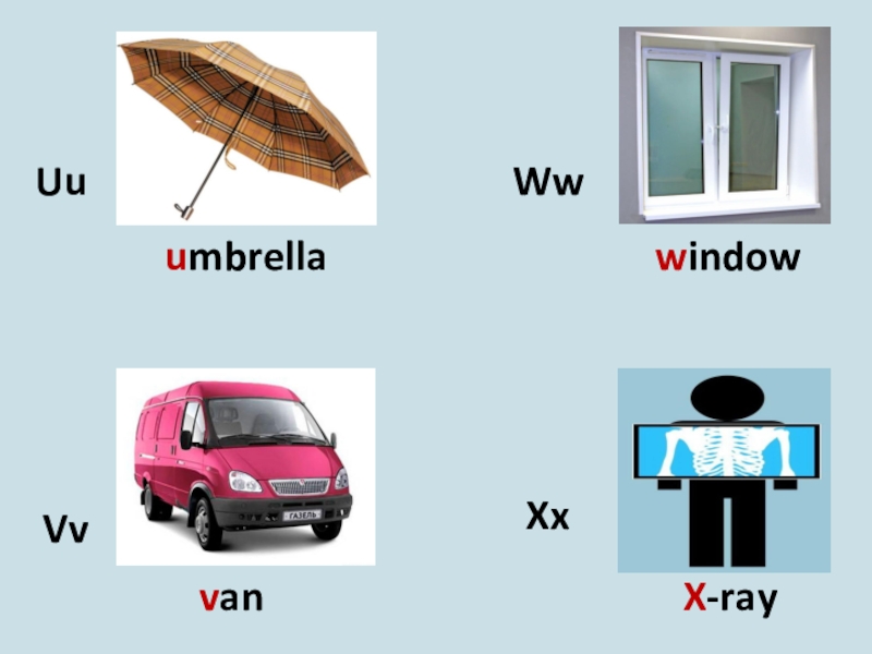 Van english. Van карточка на английском. X-ray Fi английский алфавит. Ван по английски перевод. Uu VV ww.