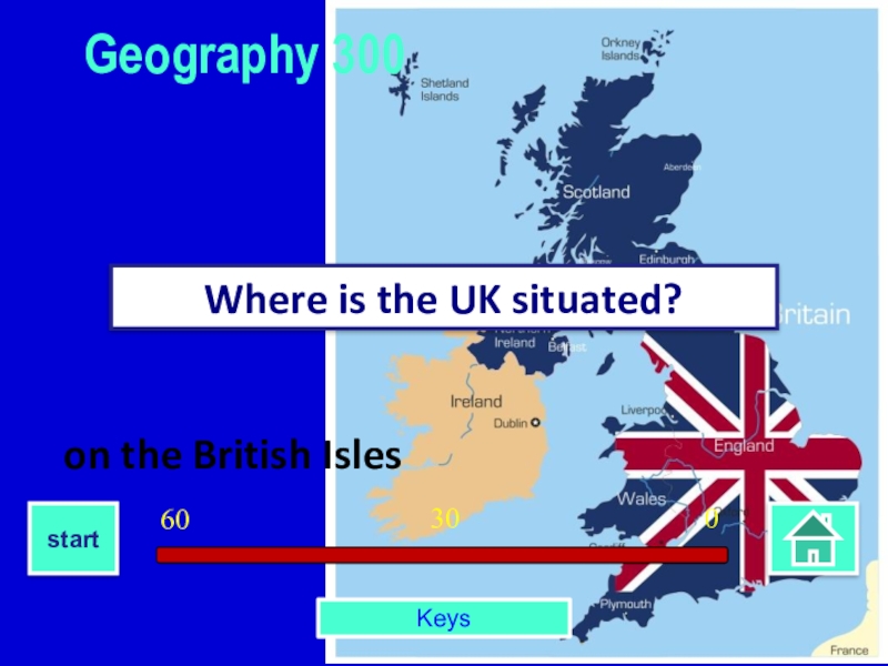 The uk is situated. Where is the uk situated. Вопросы where are the British Isles situated. Where is the uk situated ответ.