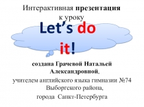Презентация по английскому языку на тему Мои первые глаголы
