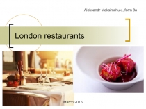 Презентации по английскому языку на темы Букингемский дворец,  Елизавета Вторая,  Рестораны Лондона