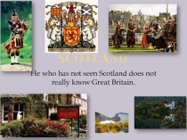 Презентация по английскому языку на тему Scotland