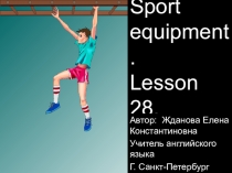 Презентация по английскому языку на тему Sport equipment (2 класс)