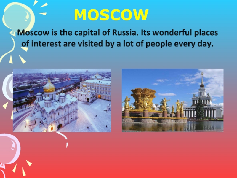 Moscow is the capital. Топик Moscow the Capital of Russia. Sights of Russia презентация. Презентация по английскому языку достопримечательности Москвы. Sights of Moscow презентация.