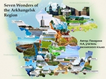 Презентация Seven Wonders of The Arkhangelsk region