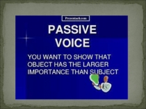 Презентация к уроку Английского языка :The Passive voice