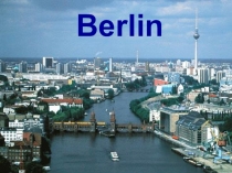 Презентация по немецкому языку по теме Берлин