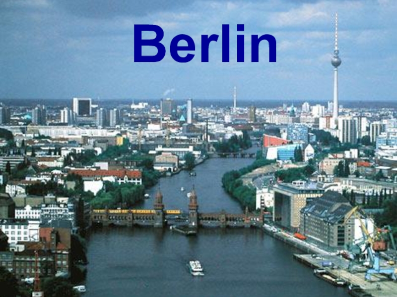 Презентация Презентация по немецкому языку по теме Берлин