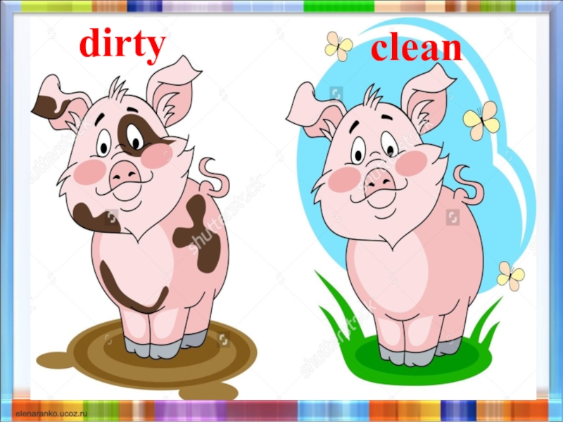 Clean verb. Clean Dirty. Clean and Dirty for Kids. Clean Dirty картинки для детей. Clean Dirty Flashcards.