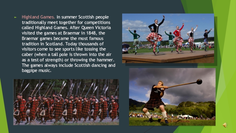 Перевод текста scotland. Highland games презентация на английском. Highland games in Scotland презентация. Highland games перевод. Scotland Highlands games Queen.