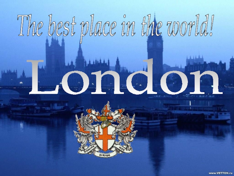 Презентация Презентация по английскому языку на тему Лондон