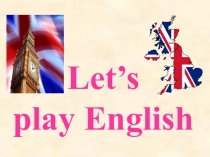 Презентация по английскому языку по теме: Work and play