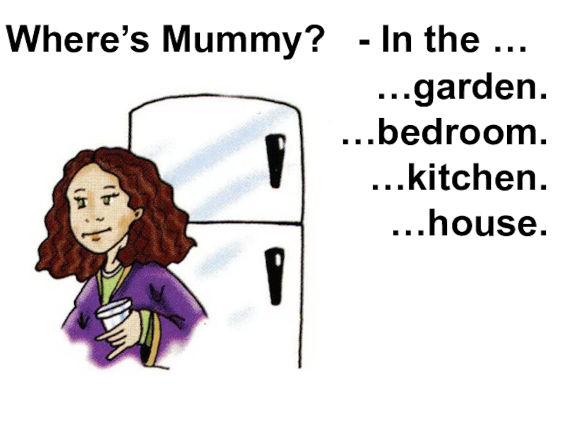 Where s lulu she. Mummy английский язык. Спотлайт 2 Mummy. Where is Mummy 2 класс. Спотлайт 2 класс Mummy.