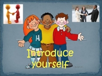 Презентация по английскому языку на адаптационный период на тему Представление о себе