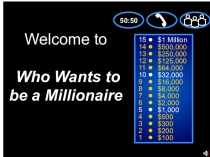 Презентация по английскому языку на тему Кто хочет стать миллионером