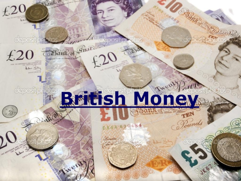 Презентация British Money